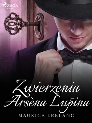 cover image of Zwierzenia Arsèna Lupina